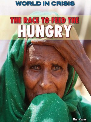 cover image of The Race to Feed the Hungry